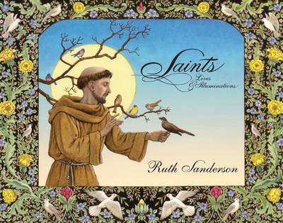 Saints: Lives and Illuminations