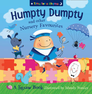 Humpty Dumpty and Other Nursery Rhymes: Jigsaw Book