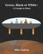 Green, Black or White: A Voyage to Mars