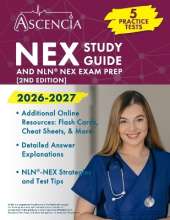 NEX Study Guide 2026-2027: 5 Practice Tests and NLN NEX Exam Prep [2nd Edition]