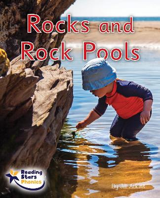Rocks and Rock Pools: Phase 4