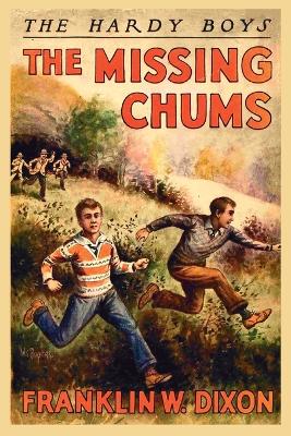 The Hardy Boys: The Missing Chums (Book 4)