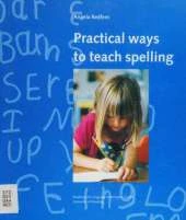 Practical Ways to Teach Spelling