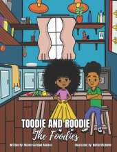 Toodie and Roodie: The Foodies