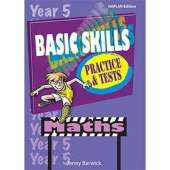 Basic Skills: Practice and Tests: Maths, Year 5