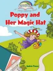 Storyland: Poppy and Her Magic Hat: A Story Coloring Book