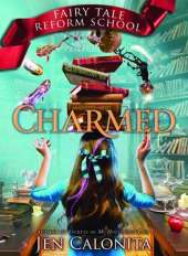 Charmed: The Fairy Tale Reform School #2