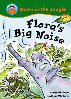 Start Reading: Down In The Jungle: Flora's Big Noise