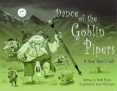 Dance of the Goblin Pipers: A New Year's Tale