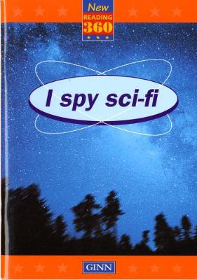 New Reading 360:Readers Level 11 Book 1: I Spy Sci-Fi