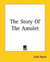 The Story Of The Amulet