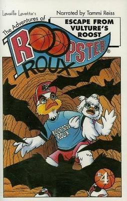 Adventures of Roopster Roux, The: Escape from Vulture's Roost