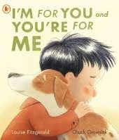 I'm for You and You're for Me: A perfect gift for little dog lovers and families welcoming a new pet