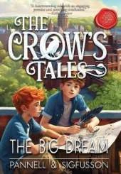 The Big Dream: Middle-Grade Fiction