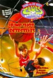Jump Shot Detectives: A Clues Brothers Adventure