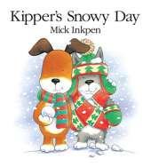 Kipper: Kipper's Snowy Day