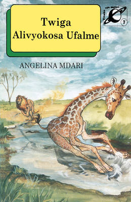 Twiga Alivyokosa Ufalme: How Giraffe Missed Kingship