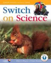 Switch On Science - Junior Infants Pupil's Book