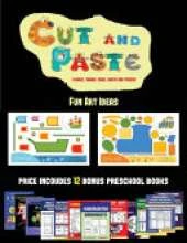 Fun Art Ideas (Cut and Paste Planes, Trains, Cars, Boats, and Trucks): 20 full-color kindergarten cut and paste activity sheets designed to develop visuo-perceptive skills in preschool children. The price of this book includes 12 printable PDF kindergarte
