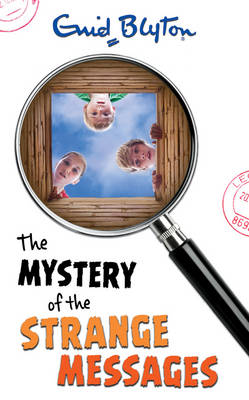 The Mystery of the Strange Messages