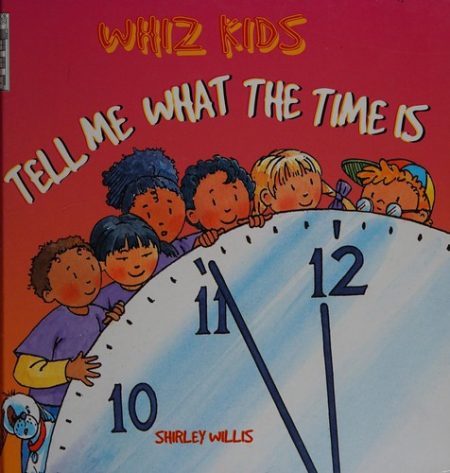 Tell Me What the Time is