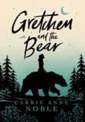 Gretchen and the Bear