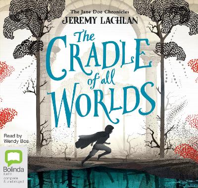 The Cradle of All Worlds