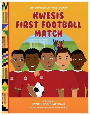 Kwesi's First Football Match