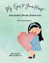 My Eyes to Your Heart: Seeing Students Through a Teacher's Lens