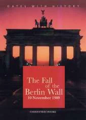 The Fall of the Berlin Wall