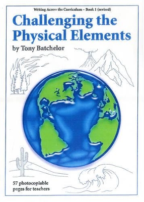 Challenging the Physical Elements