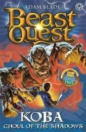 Beast Quest: Koba, Ghoul of the Shadows: Series 13 Book 6