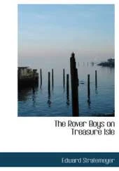 The Rover Boys on Treasure Isle