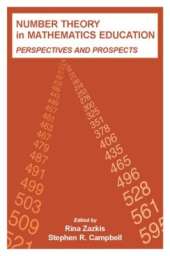 Number Theory in Mathematics Education: Perspectives and Prospects