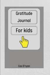 Gratitude Journal for Kids