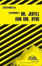 Notes on Stevenson's "Doctor Jekyll and Mr.Hyde"