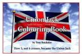 Union Jack Colouring Book: How 3, Not 4 Crosses, Became the Union Jack