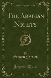The Arabian Nights, Vol. 3 of 4 (Classic Reprint)