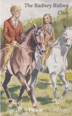 The Radney Riding Club (Noel and Henry 3)