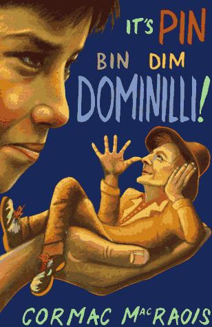 It's Pin-bin-dim-dominilli