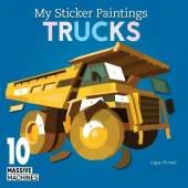 My Sticker Paintings: Trucks: 10 Massive Machines