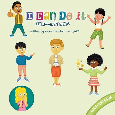 I Can Do It: Self-Esteem