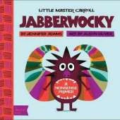 Jabberwocky: A BabyLit® Nonsense Primer