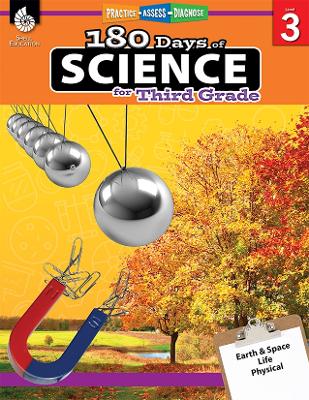 180 Days™: Science for Third Grade: Practice, Assess, Diagnose