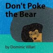 Don't Poke the Bear