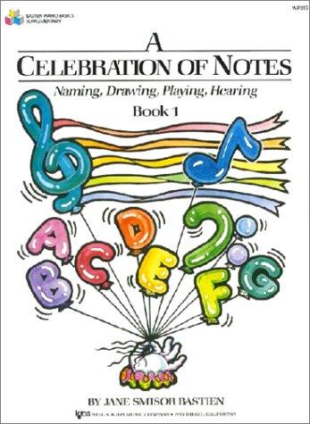 A Celebration of Notes Book 1