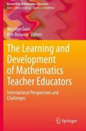 The Learning and Development of Mathematics Teacher Educators: International Perspectives and Challenges