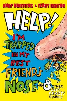 Help! I'm Trapped in My Best Friend's Nose