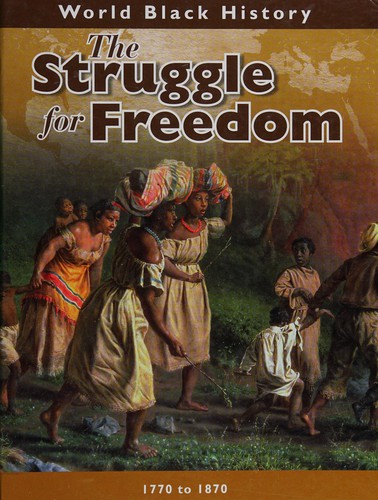 The Struggle for Freedom