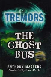 Tremors: The Ghost Bus